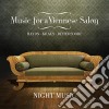 Night Music: Music For A Viennese Salon cd