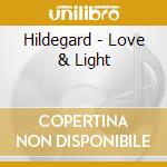 Hildegard - Love & Light cd