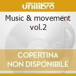 Music & movement vol.2 cd