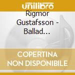 Rigmor Gustafsson - Ballad Collection - The Prophone Years cd