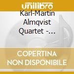 Karl-Martin Almqvist Quartet - Stretching A Portfolio cd musicale di Karl