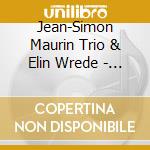 Jean-Simon Maurin Trio & Elin Wrede - Djupa Andetag cd
