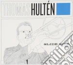 Thomas Hulten - Slide Side cd