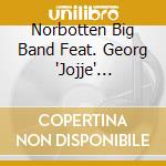 Norbotten Big Band Feat. Georg 'Jojje' Wadenius - Jojje Wadenius 70 (2 Cd)