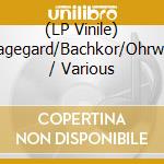 (LP Vinile) Hagegard/Bachkor/Ohrwall / Various vinile
