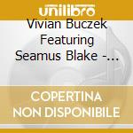 Vivian Buczek Featuring Seamus Blake - Roots cd