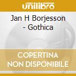 Jan H Borjesson - Gothica cd