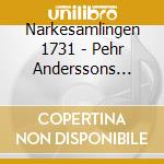 Narkesamlingen 1731 - Pehr Anderssons Notbok cd