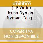 (LP Vinile) Jenna Nyman - Nyman. Idag Kanns Allting Skit Igen vinile