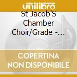 St Jacob'S Chamber Choir/Grade - Jennefelt: Villa Rosa cd
