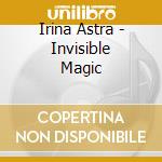 Irina Astra - Invisible Magic cd