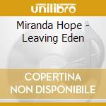 Miranda Hope - Leaving Eden cd