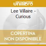 Lee Villaire - Curious cd