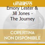 Emory Lester & Jill Jones - The Journey cd