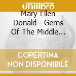 Mary Ellen Donald - Gems Of The Middle East Volume 2: Belly Dance Favorites From Egypt, Lebanon, Turkey And Greece cd musicale di Mary Ellen Donald