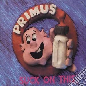 Primus - Suck On This cd musicale di PRIMUS
