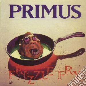 Primus - Frizzle Fry cd musicale di PRIMUS