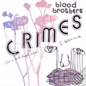Blood Brothers - Crimes (Lp+Download) (Coloured) cd musicale di Blood Brothers