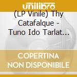 (LP Vinile) Thy Catafalque - Tuno Ido Tarlat (2 Lp) vinile