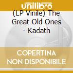(LP Vinile) The Great Old Ones - Kadath vinile