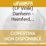 (LP Vinile) Danheim - Heimferd (Gatefold) vinile