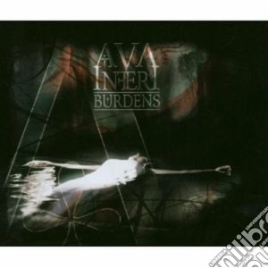 Ava Inferi - Burdens cd musicale di Inferi Ava