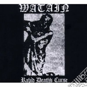Watain - Rabid Death's Curse cd musicale di WATAIN
