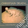Christian Death - Catastrophe Ballet cd