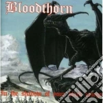 Bloodthorn - In The Shadow Of Your Black Wings cd