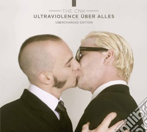 Cnk (The) - Ultraviolence Uber Alles cd musicale di The Cnk