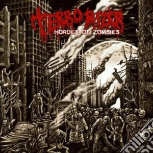 (LP Vinile) Terrorizer - Hordes Of Zombies (2 Lp) lp vinile di Terrorizer