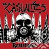 (LP Vinile) Casualties (The) - Resistance cd