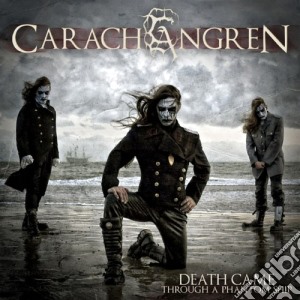 Carach Angren - Death Came Through A Phantom Ship cd musicale di Angren Carach