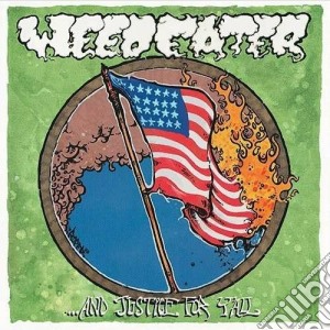 (LP Vinile) Weedeater - And Justice For Y'all lp vinile di Weedeater