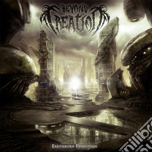 Beyond Creation - Earthborn Evolution cd musicale di Beyond Creation