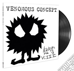 (LP Vinile) Venomous Concept - Kick Me Silly VCIII lp vinile di Venomous Concept