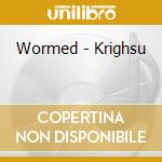 Wormed - Krighsu cd musicale di Wormed
