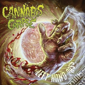 Cannabis Corpse - Left Hand Pass cd musicale di Corpse Cannabis