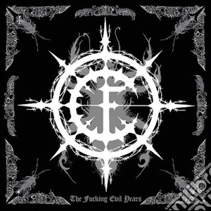 Carpathian Forest - The Fucking Evil Years (3 Cd) cd musicale di Forest Carpathian