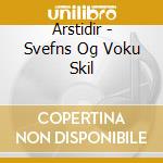 Arstidir - Svefns Og Voku Skil cd