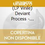 (LP Vinile) Deviant Process - Nurture lp vinile