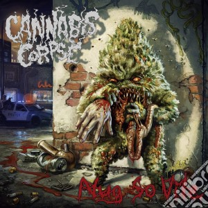 (LP Vinile) Cannabis Corpse - Nug So Vile lp vinile