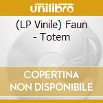 (LP Vinile) Faun - Totem lp vinile