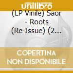 (LP Vinile) Saor - Roots (Re-Issue) (2 Lp) lp vinile