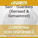 Saor - Guardians (Remixed & Remastered) cd