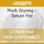 Mork Gryning - Return Fire cd musicale