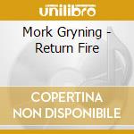 Mork Gryning - Return Fire cd