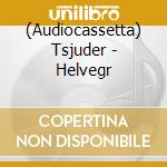 (Audiocassetta) Tsjuder - Helvegr cd