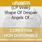 (LP Vinile) Shape Of Despair - Angels Of Distress (2 Lp) vinile