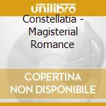 Constellatia - Magisterial Romance cd